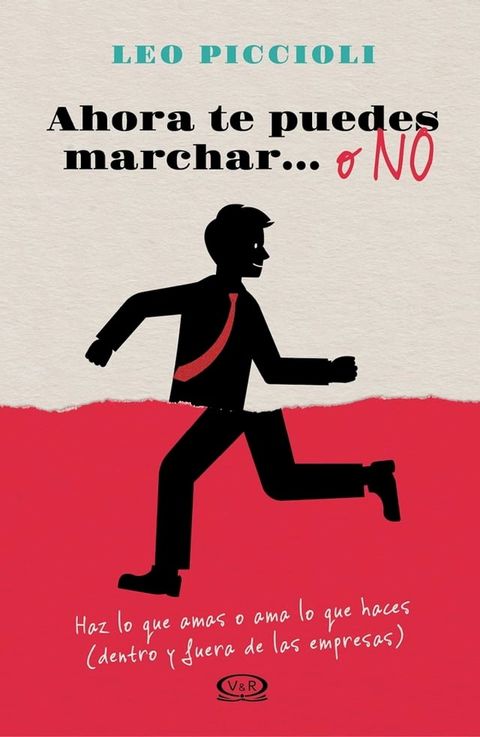 Ahora te puedes marchar… o no(Kobo/電子書)