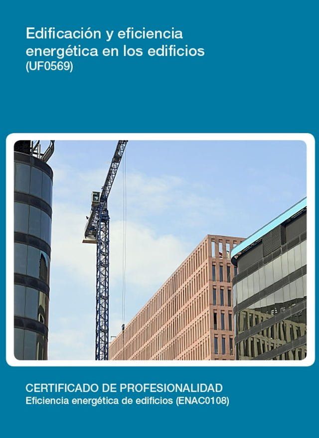  UF0569 - Edificación y eficiencia energética en los edificios(Kobo/電子書)