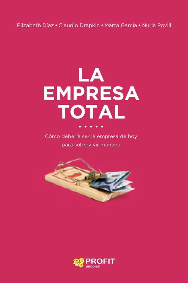  La empresa total. Ebook.(Kobo/電子書)