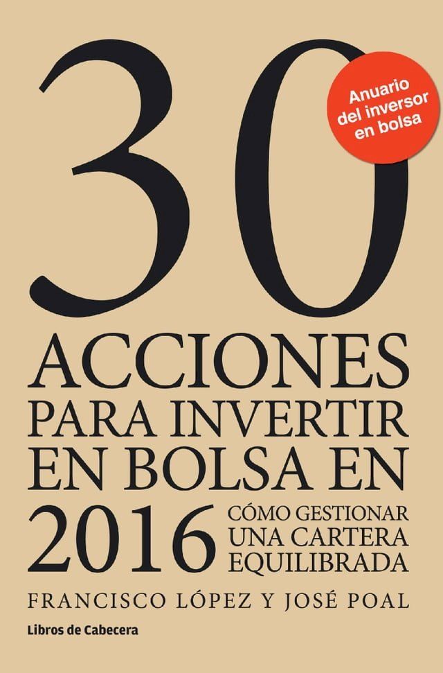  30 acciones para invertir en bolsa en 2016(Kobo/電子書)