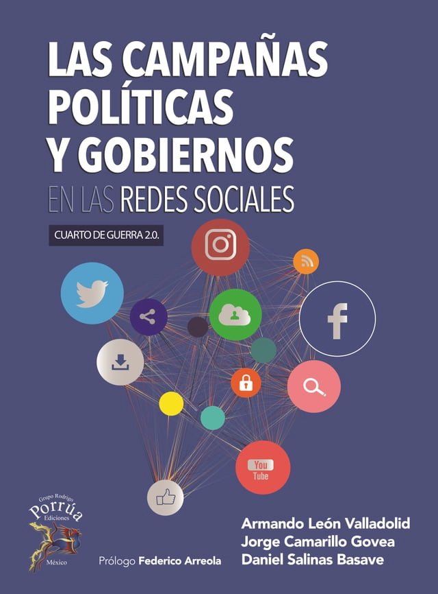  Las campa&ntilde;as politicas y gobiernos en las redes sociales(Kobo/電子書)