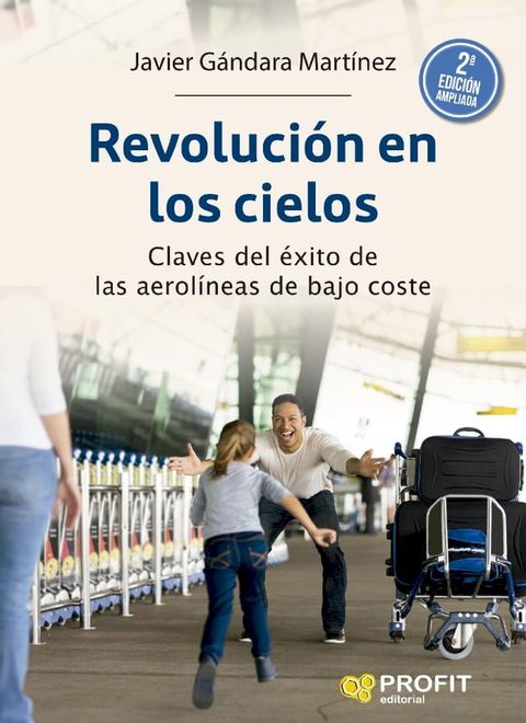 Revolucion en los cielos (2a. edición)(Kobo/電子書)