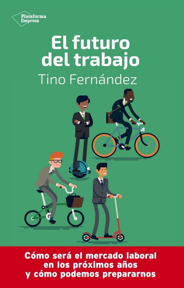  El futuro del trabajo(Kobo/電子書)