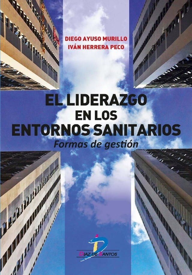  El liderazgo en los entornos sanitarios(Kobo/電子書)