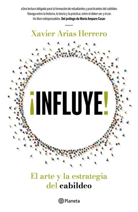 ¡Influye! El arte y la estrategia del cabildeo(Kobo/電子書)