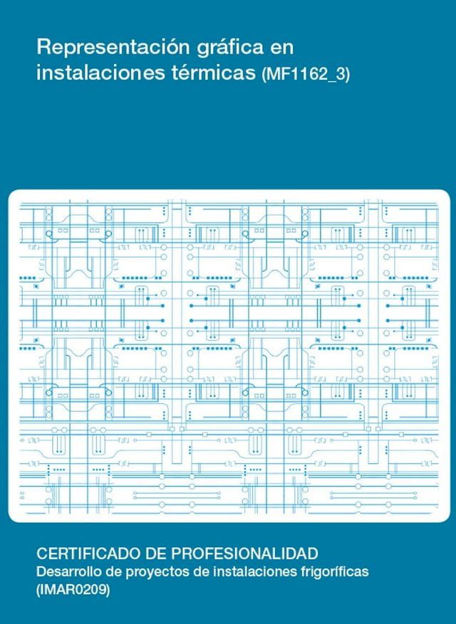  MF1162_3 - Representaci&oacute;n gr&aacute;fica en instalaciones t&eacute;rmicas(Kobo/電子書)