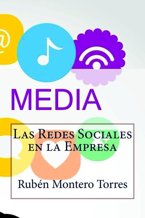 Las Redes Sociales en la Empresa(Kobo/電子書)