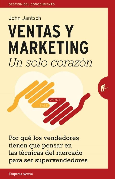 Ventas y Marketing. Un solo corazón(Kobo/電子書)