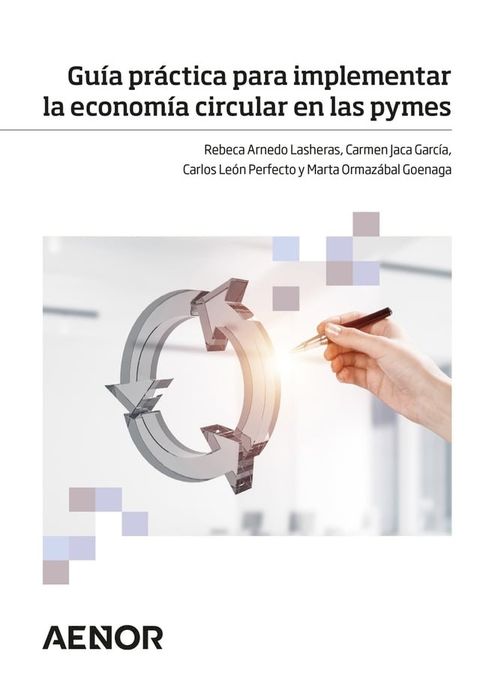 Gu&iacute;a pr&aacute;ctica para implementar la econom&iacute;a circular en las pymes(Kobo/電子書)