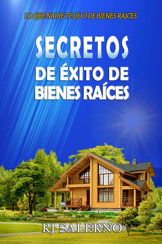  Secretos de Éxito de Bienes Raíces(Kobo/電子書)