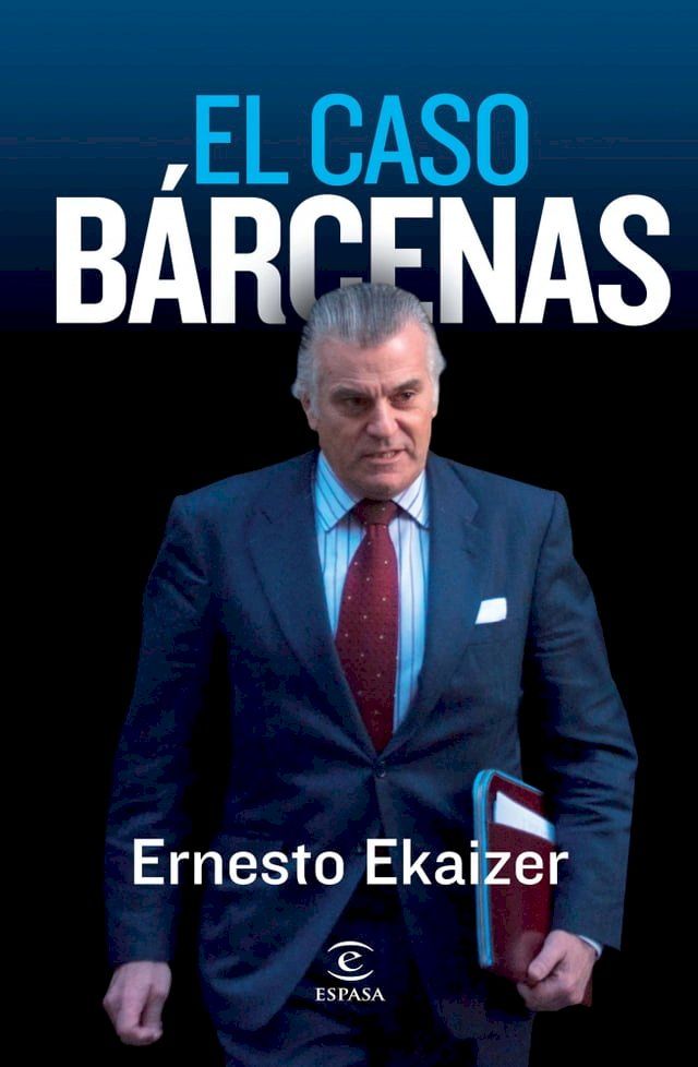  El caso Bárcenas(Kobo/電子書)