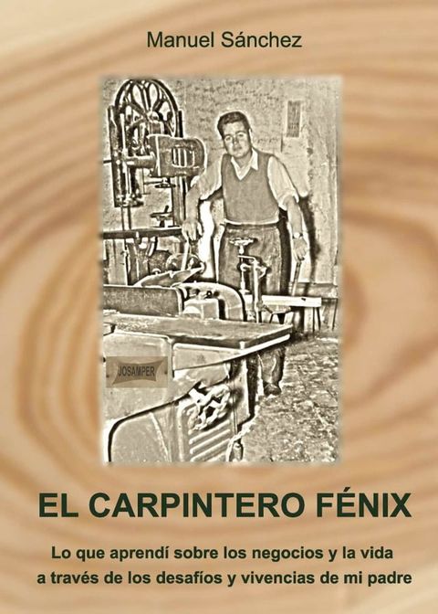 El carpintero F&eacute;nix(Kobo/電子書)