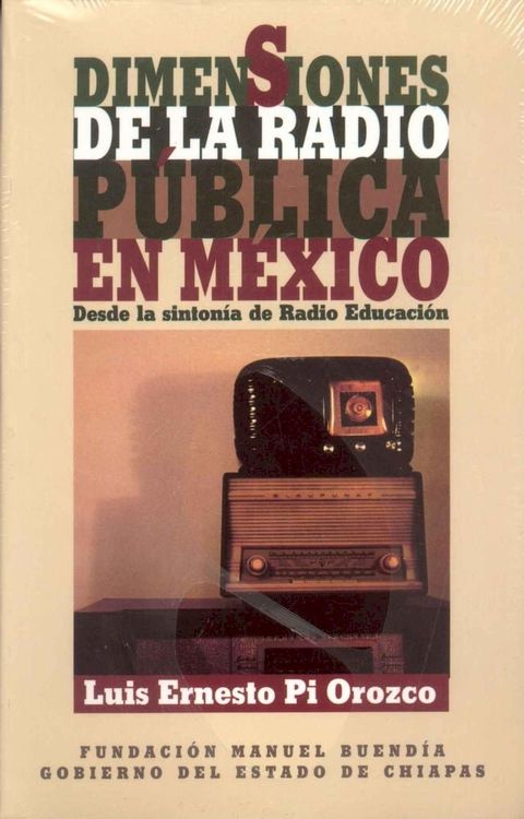 Dimensiones de la radio pública en México(Kobo/電子書)