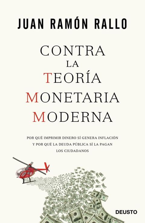 Contra la Teor&iacute;a Monetaria Moderna(Kobo/電子書)