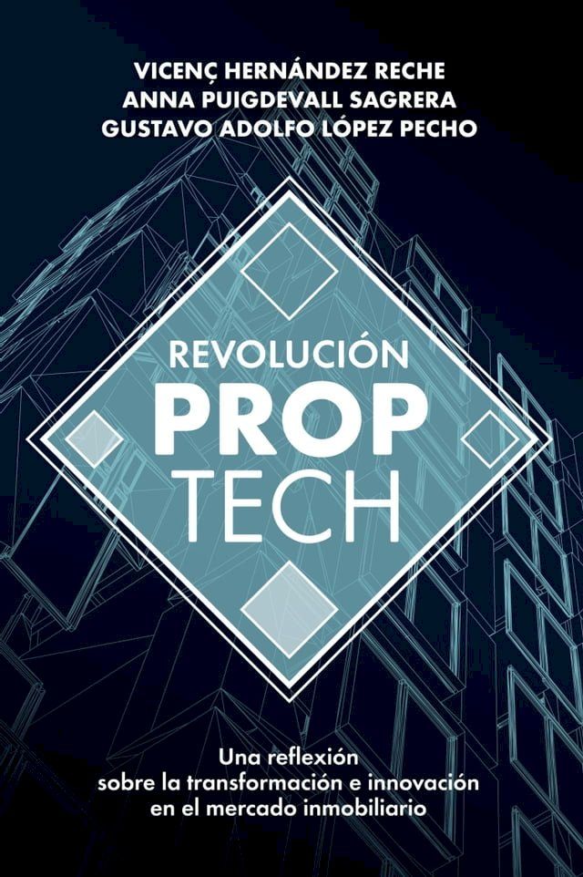  Revoluci&oacute;n Proptech(Kobo/電子書)