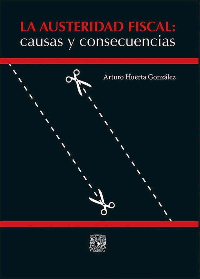  La austeridad fiscal: causas y consecuencias(Kobo/電子書)