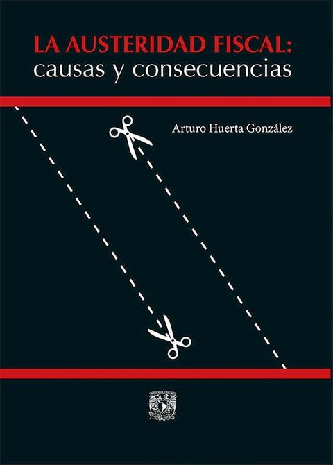 La austeridad fiscal: causas y consecuencias(Kobo/電子書)