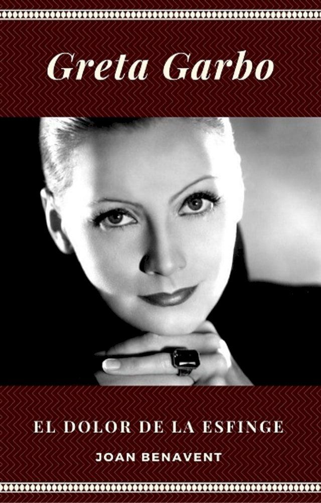  Greta Garbo. El Dolor de la Esfinge(Kobo/電子書)