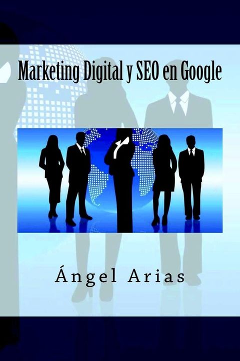 Marketing Digital y SEO en Google(Kobo/電子書)