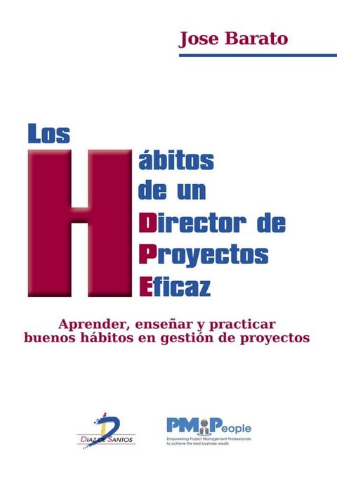 Los habitos de un director de proyectos eficaz(Kobo/電子書)