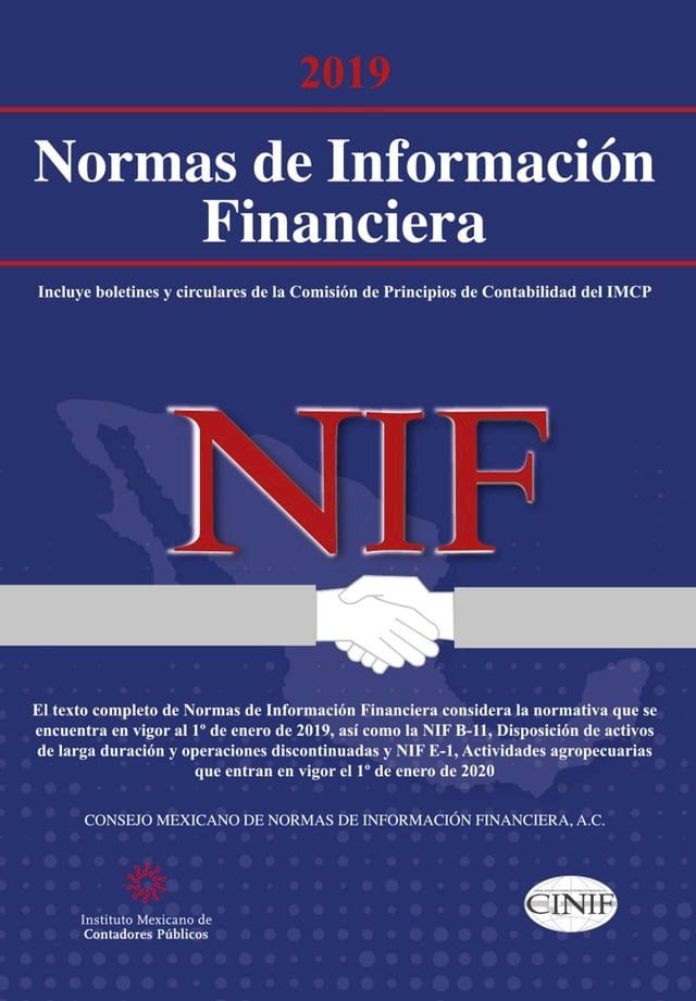  Normas de Informaci&oacute;n Financiera (NIF) 2019(Kobo/電子書)