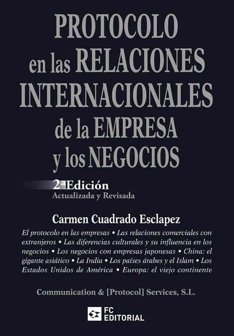 Protocolo en las relaciones internacionales de la empresa y los negocios(Kobo/電子書)