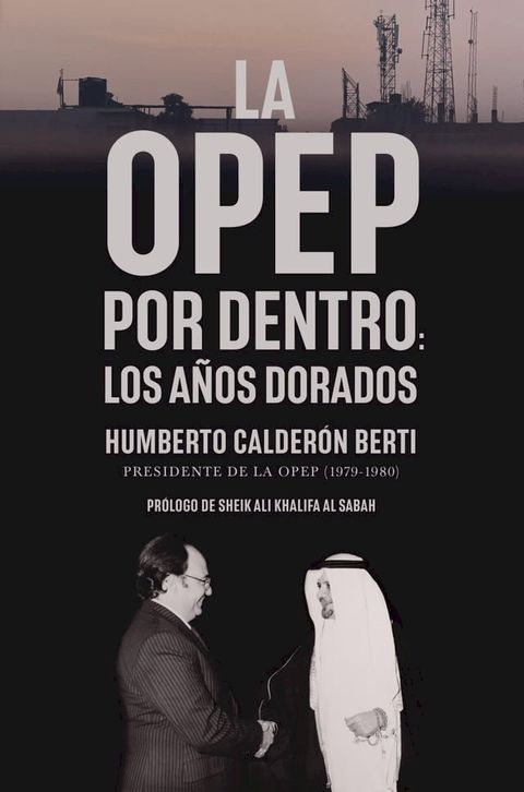 La OPEP por dentro(Kobo/電子書)