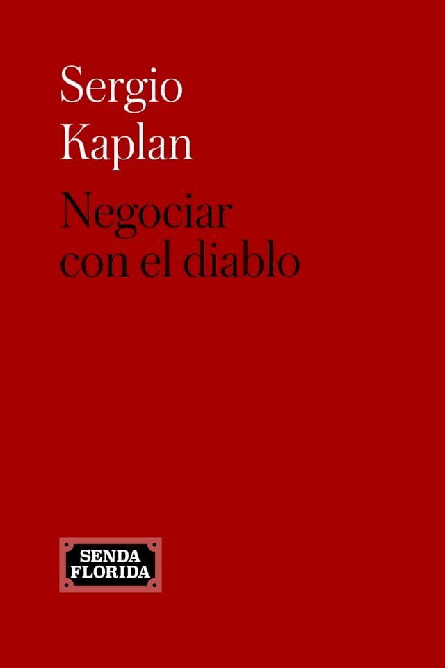  Negociar con el diablo(Kobo/電子書)