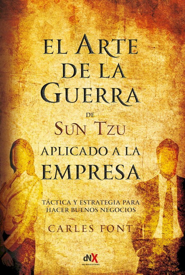  El arte de la guerra aplicado a la empresa(Kobo/電子書)