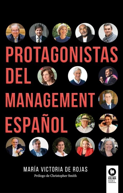 Protagonistas del management espa&ntilde;ol(Kobo/電子書)