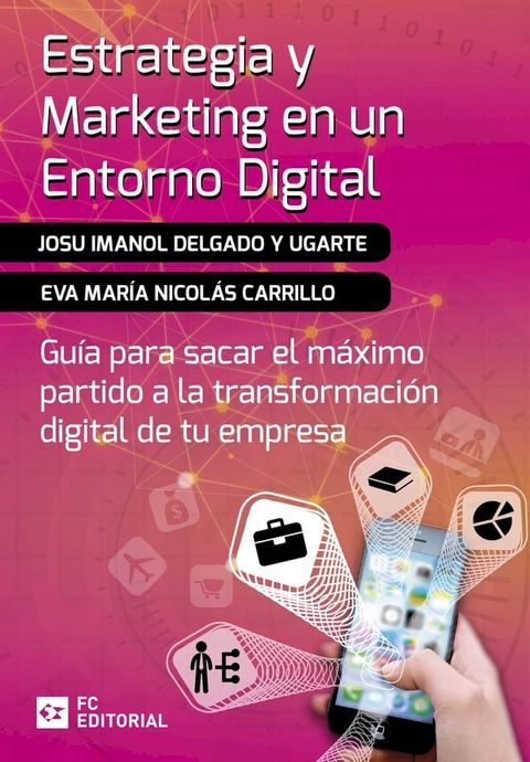 Estrategia y marketing en un entorno digital(Kobo/電子書)