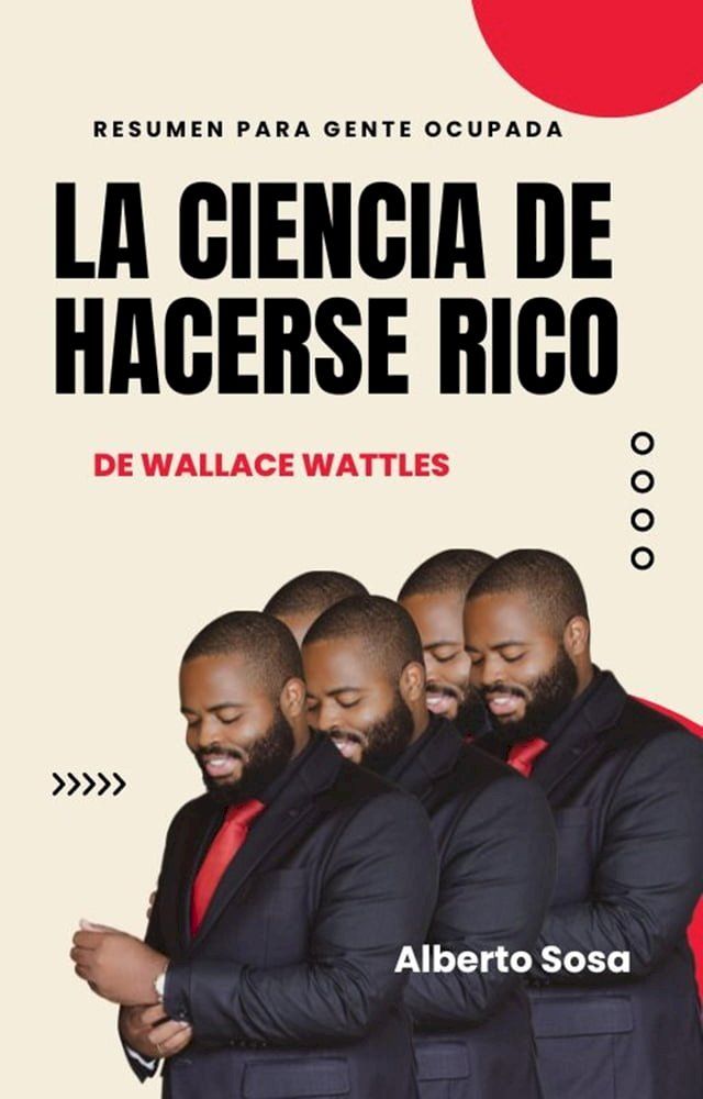  Resumen de La Ciencia de Hacerse Rico, de Wallace Wattles(Kobo/電子書)