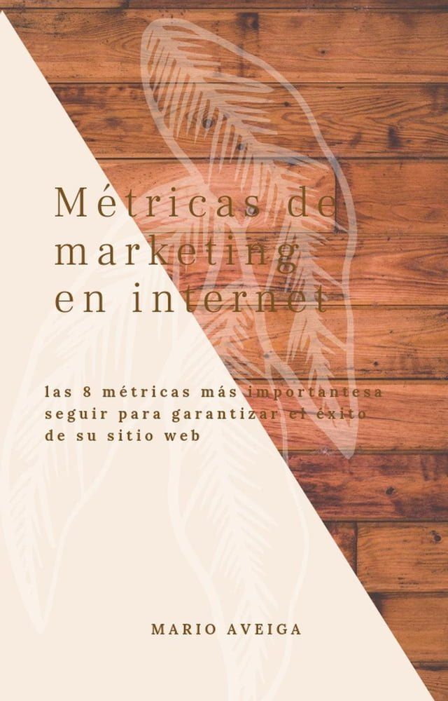  M&eacute;tricas de marketing en internet(Kobo/電子書)