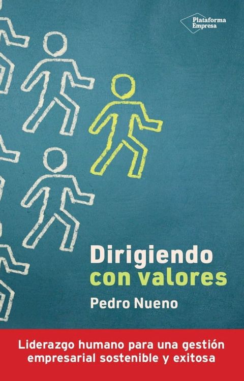 Dirigiendo con valores(Kobo/電子書)