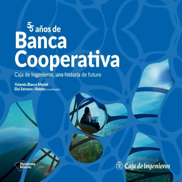  55 años de Banca Cooperativa(Kobo/電子書)