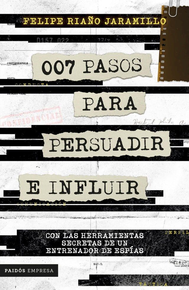  007 pasos para persuadir e influir(Kobo/電子書)