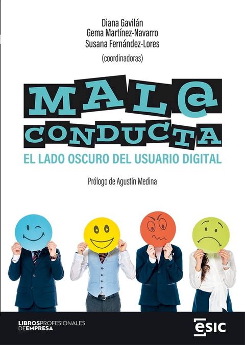 MALA CONDUCTA. El lado oscuro del usuario digital(Kobo/電子書)