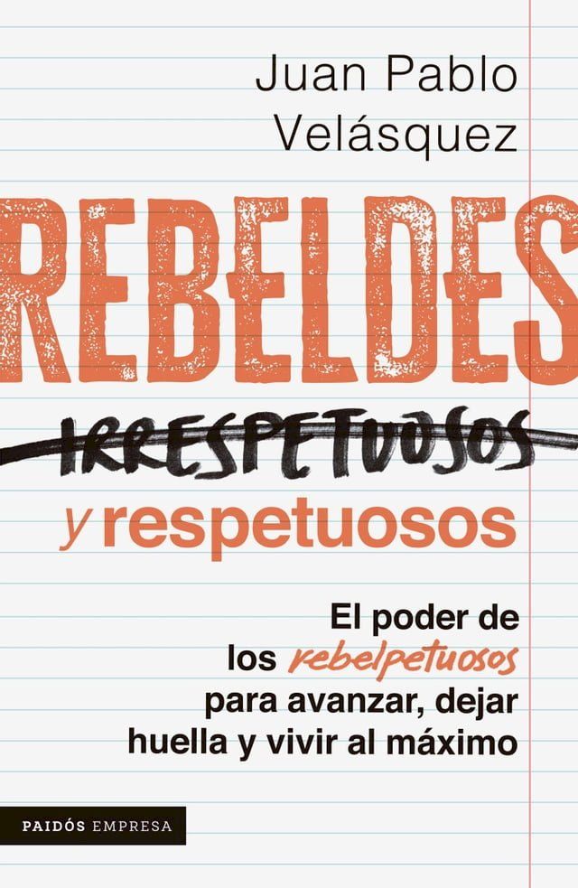  Rebeldes y respetuosos(Kobo/電子書)