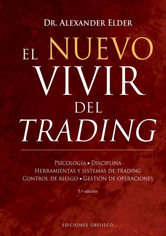  El nuevo vivir del trading(Kobo/電子書)