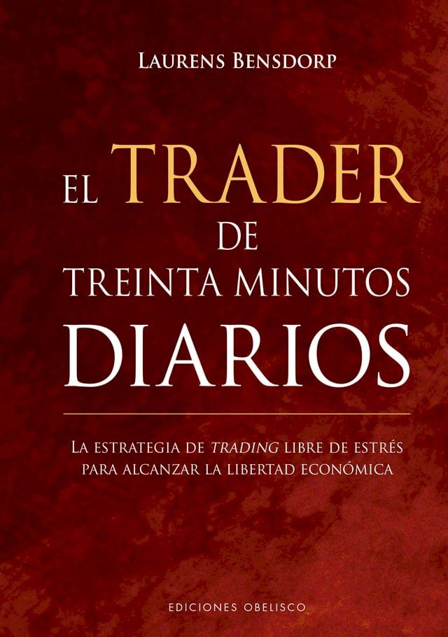  El trader de treinta minutos diarios(Kobo/電子書)