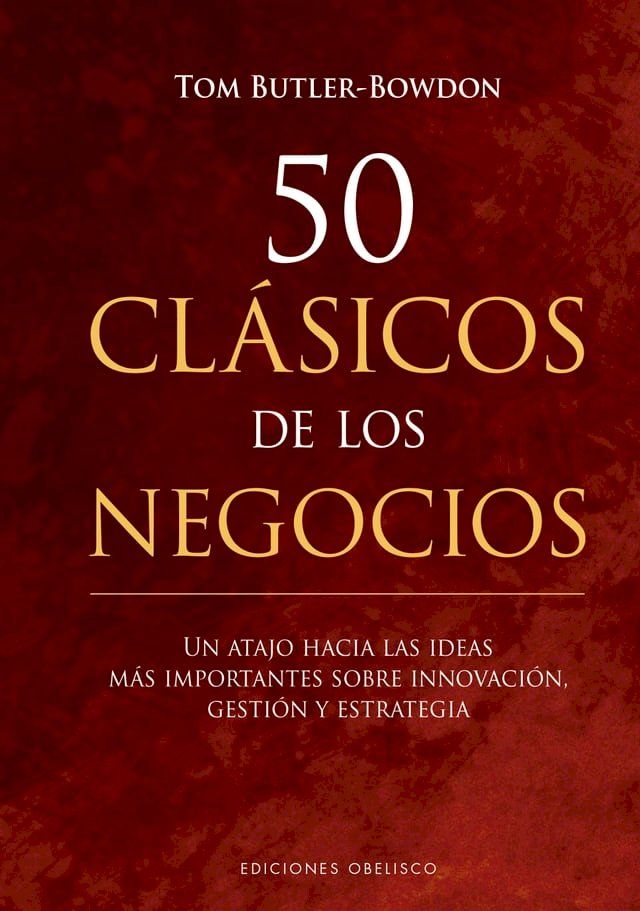  50 Cl&aacute;sicos de los negocios(Kobo/電子書)