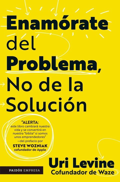 Enamórate del problema no de la solución(Kobo/電子書)