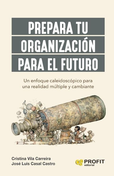 Prepara tu organización para el futuro(Kobo/電子書)