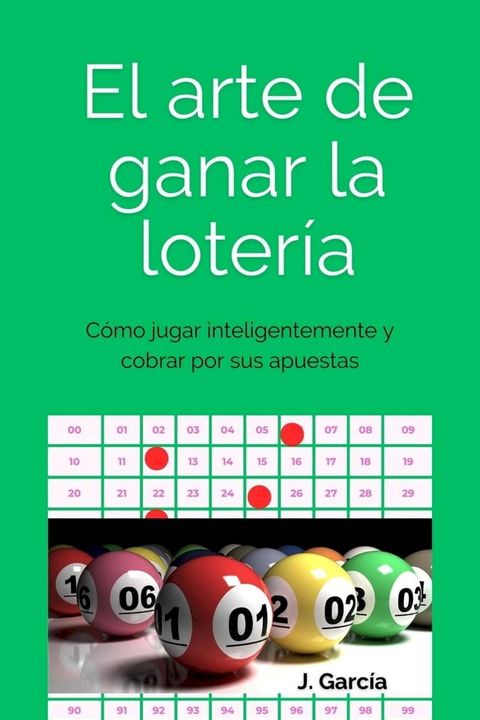 El arte de ganar la lotería(Kobo/電子書)