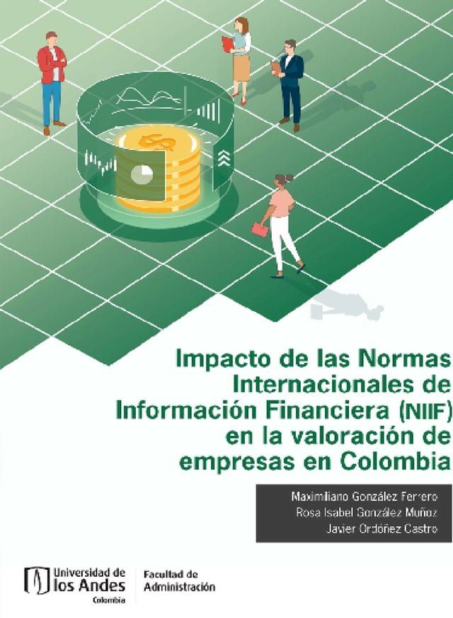  Impacto de las Normas Internacionales de Información Financiera (NIIF) en la valoración de empresas en Colombia(Kobo/電子書)