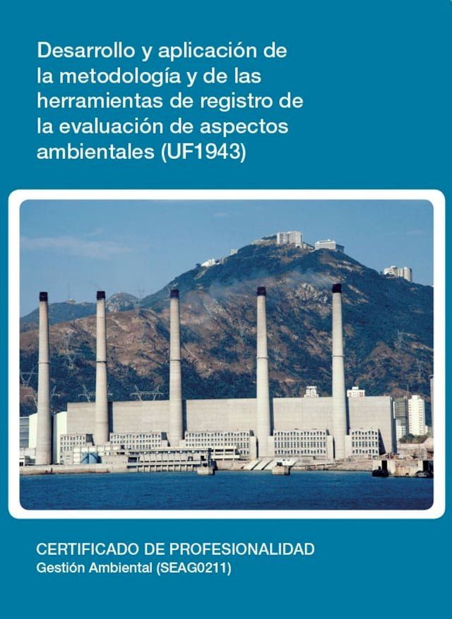  UF1943 - Desarrollo y aplicaci&oacute;n de la metodolog&iacute;a de evaluaci&oacute;n de aspectos ambientales(Kobo/電子書)