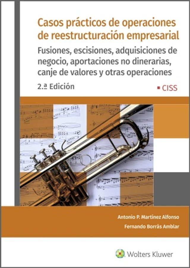  Casos prácticos de operaciones de reestructuración empresarial (2.ª Edición)(Kobo/電子書)