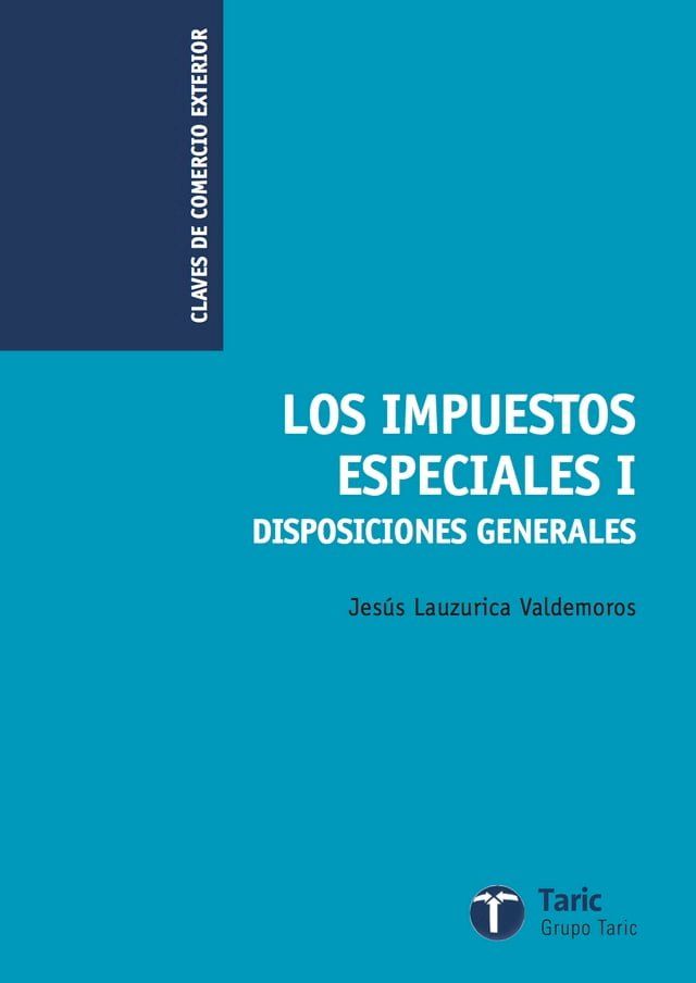  Los Impuestos Especiales I(Kobo/電子書)