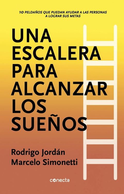 Una escalera para alcanzar los sue&ntilde;os(Kobo/電子書)