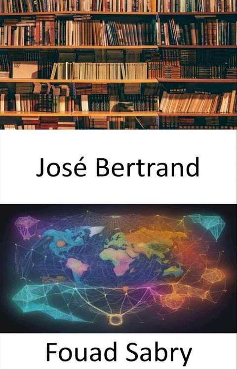 Jos&eacute; Bertrand(Kobo/電子書)